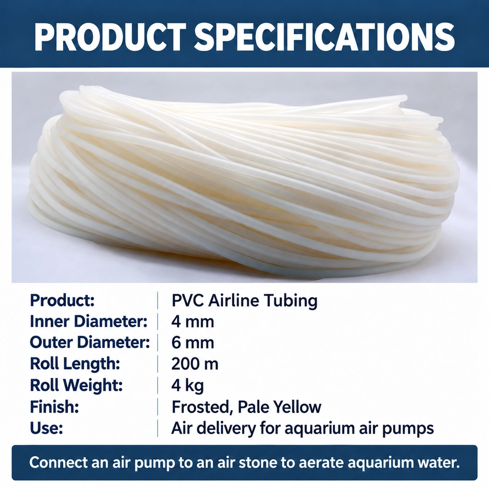 PVC aquarium airline tubing specifications: 4 mm inner diameter, 6 mm outer diameter, 200 m roll length and 4 kg roll weight.